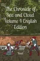 The Chronicle of Sea and Cloud Volume 4 English Edition