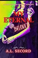 My Eternal Beloved