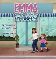 Emma Goes to the Eye Doctor