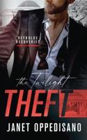 The Twilight Theft