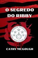 O Segredo Do Ribby