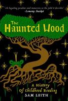 The Haunted Wood