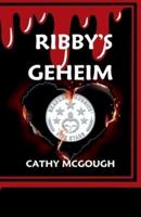 Ribby's Geheim