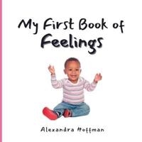 My First Book of Feelings