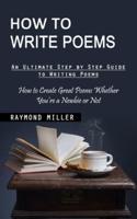 How to Write Poems
