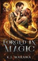 Forged In Magic