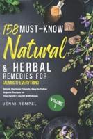 158 Must-Know Natural & Herbal Remedies for (Almost) Everything