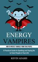 Energy Vampires