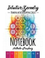 Intuitive Geometry - Drawing with overlapping circles - Notebook