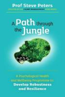 A Path Through the Jungle