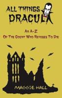 All Things Dracula!