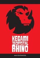 Kegami the Crystal Rhino