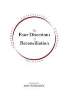 The Four Directions of Reconciliation
