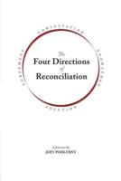 The Four Directions of Reconciliation