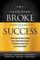 From Broke to Success