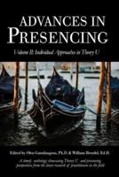 Advances in Presencing Volume II