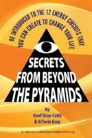 Secrets From Beyond The Pyramids