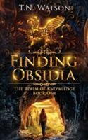 Finding Obsidia: