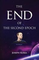 THE END OF THE SECOND EPOCH