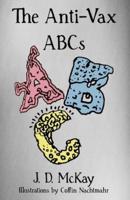 The Anti-Vax ABCs