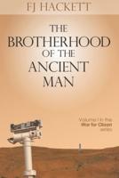 The Brotherhood of the Ancient Man