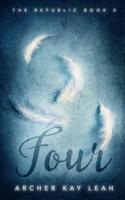 Four (The Republic Book 2)