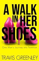 A Walk in Her Shoes