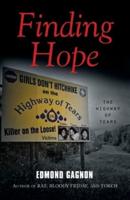 Finding Hope: The Highway of Tears