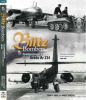 Blitz Bombers: Kampfgeschwader 76 and the Arado Ar 234