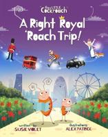 A Right Royal 'Roach Trip!