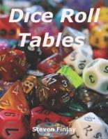 Dice Roll Tables