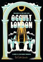Welcome To The Dark Side: Occult London