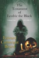The Testament of Leofric the Black