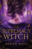 The Supremacy Witch