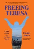 Freeing Teresa