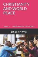 CHRISTIANITY AND WORLD PEACE
