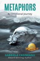 Metaphors: An Emotional Journey