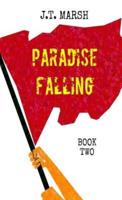 Paradise Falling: Book Two (Mass Market Paperback)