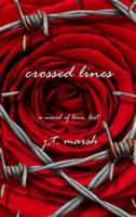 Crossed Lines: A Novel of Love, Lost (Hardcover)