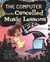 The Computer and the Cancelled Music Lessons