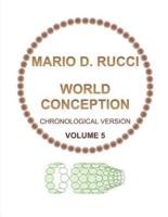 WORLD CONCEPTION - Chronological Version - VOLUME 5