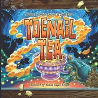 Toenail Tea