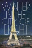 Winter in the City of Light: A search for self in retirement