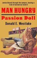 Man Hungry / Passion Doll