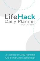 LifeHack Daily Planner (Christian Student Edition)