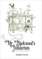 Mr Blackwood's Fabularium