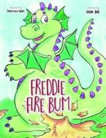 Freddie Fire Bum