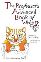 The The Professor's Advanced Book of Whimsy