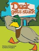 Duck Gets Stuck