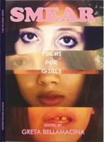 Smear: Poems For Girls